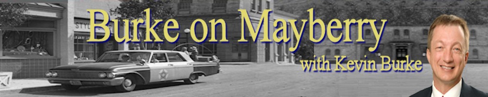 Burke on Mayberry Podcasts