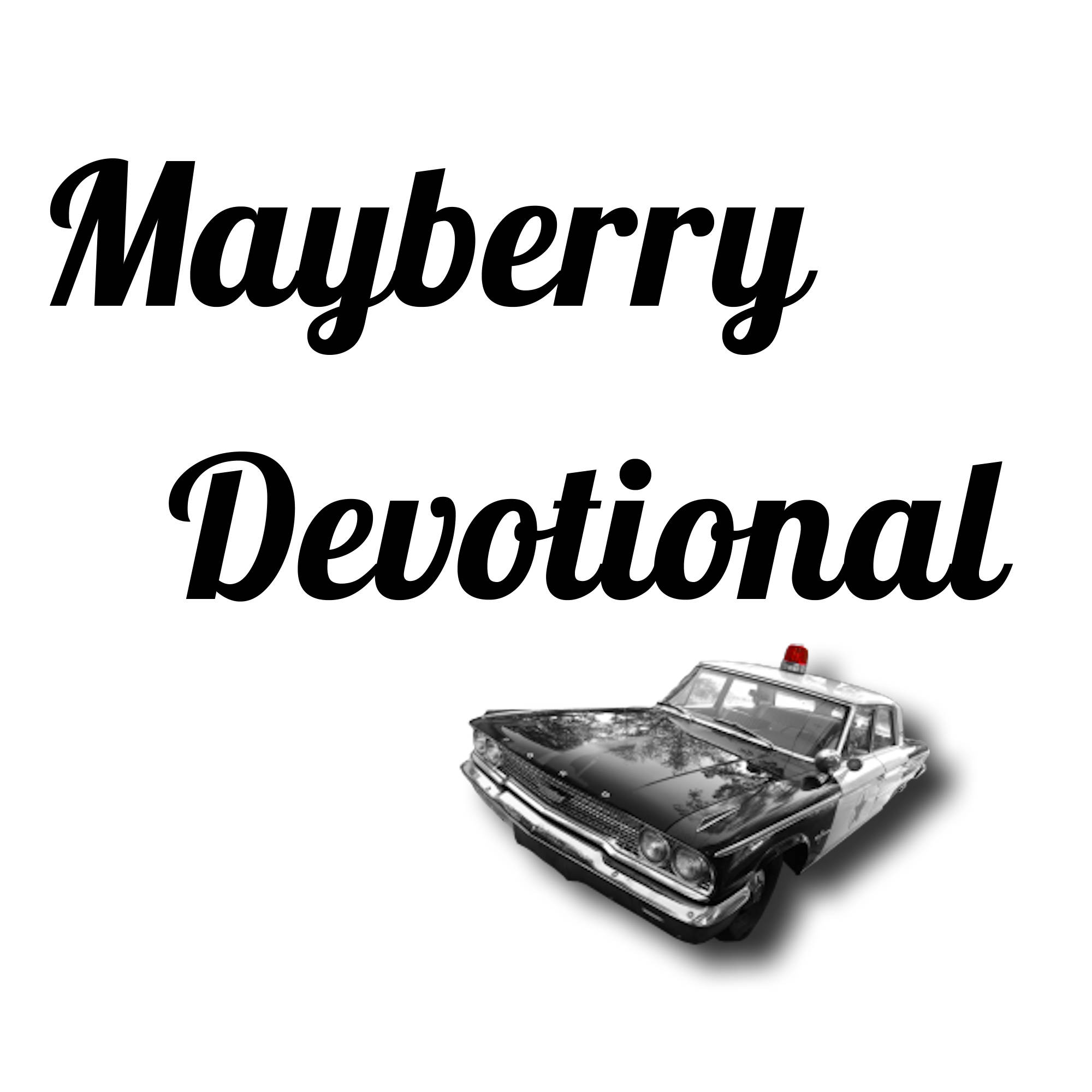 Mayberry Devotional